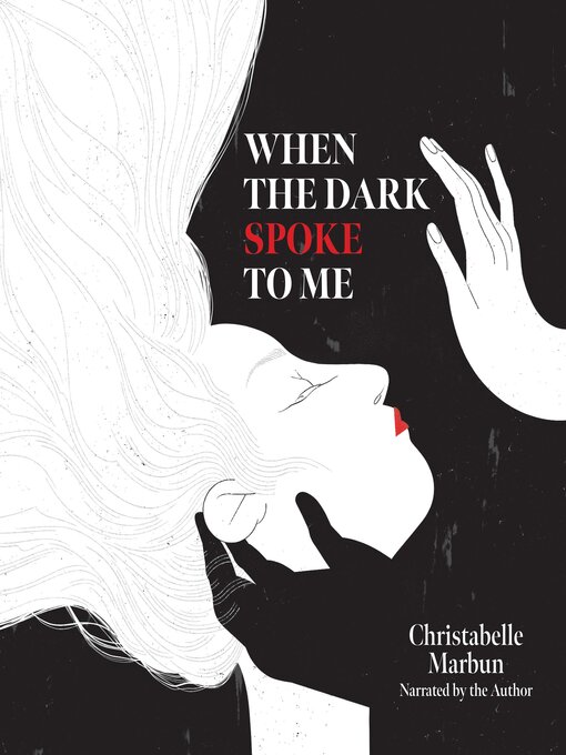 Title details for When the Dark Spoke to Me by Christabelle Marbun - Wait list